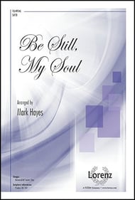 Be Still, My Soul SATB choral sheet music cover Thumbnail